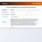 Frymaster FM8260931 Fryer Full Vat Infrared Burner Insulation Kit