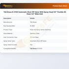 T&S Brass B-0100 Automatic Shut-Off Valve With Spray Head 44" Flexible SS Hose 1/2" Male Inlet