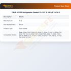 TRUE 811135 Refrigerator Gasket 25-1/6" X 53.5/8" D To D