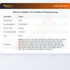 APW 2P-21748900 White PTFE Nylon Bearing 1-1/8" ID