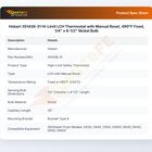 Hobart 351438-31 Hi-Limit LCH Thermostat W/Manual Reset 490&deg;F Fixed 1/4" x 6-1/2" Nickel Bulb