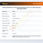 Garland 1010300 Oven Thermostat Assembly W/ 3/16" X 13" Blub, Pilot Ligh, Dial & Bezel D1/D18