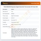 TRUE 980206 Refrigerator Digital Fahrenheit Thermometer W/ Probe 120V