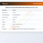 Hobart 00-112378-00023 White Plastic Slide Door 23 1/2" X 1/2"