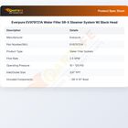 Everpure EV979721A Water Filter SR-X Steamer System W/ Black Head