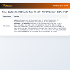 Prince Castle 84134020 Toaster Relay Kit with 1-7/8" MT Center, 1-3/4" x 2-1/4"