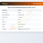 Hobart 112378-00049 White Plastic Door Slide ,24-1/2"