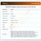 TRUE E810771 Magnetic Snap-In Door Gasket, 27-5/8" X 62-3/4"