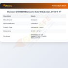 Champion CHA108571 Dishwasher Curtain 31-1/2" X 19"