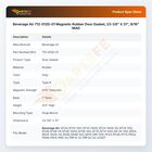 Beverage Air 712-012D-01 Refrigerator Magnetic Rubber Door Gasket 23-1/8" X 31" 9/16" MAG