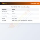 TRUE E811502 White Plastic Elbow Drain