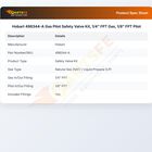 Hobart 498344-A Pilot Safety Valve Kit 1/4" FPT Gas 1/8" FPT Pilot