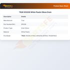 TRUE 810208 White Plastic Elbow Drain