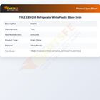 TRUE E810208 Refrigerator White Plastic Elbow Drain