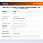 Hobart 344523-6 Hi-Limit LCH Thermostat W/Manual Reset 490&deg;F Fixed 1/4" x 6-1/2" Nickel Bulb