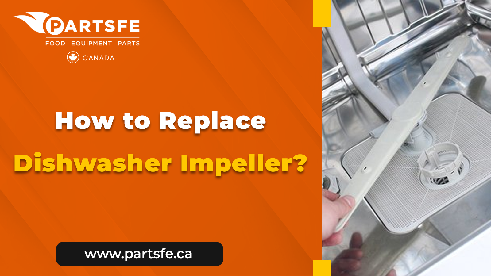 How to Replace Dishwasher Impeller_PartsFeCa