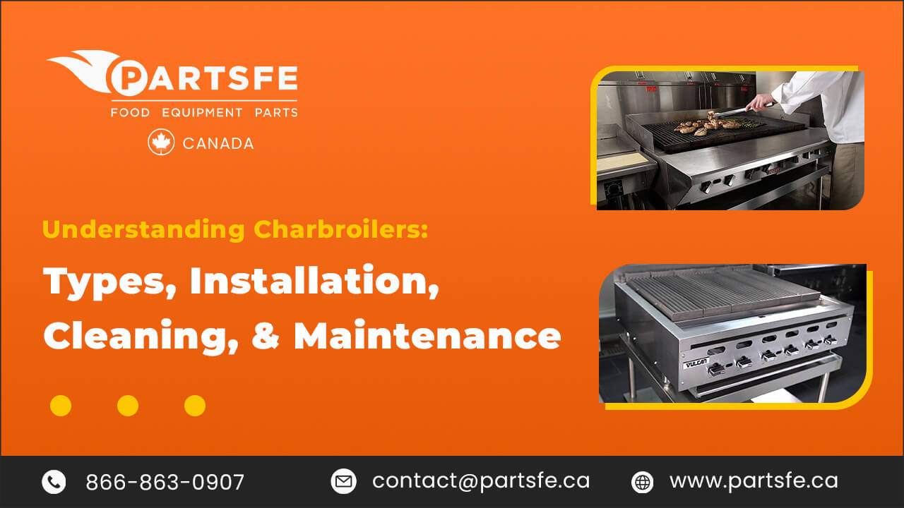 PartsFe Canada Commercial Kitchen & Restaurant Equipment Parts Food