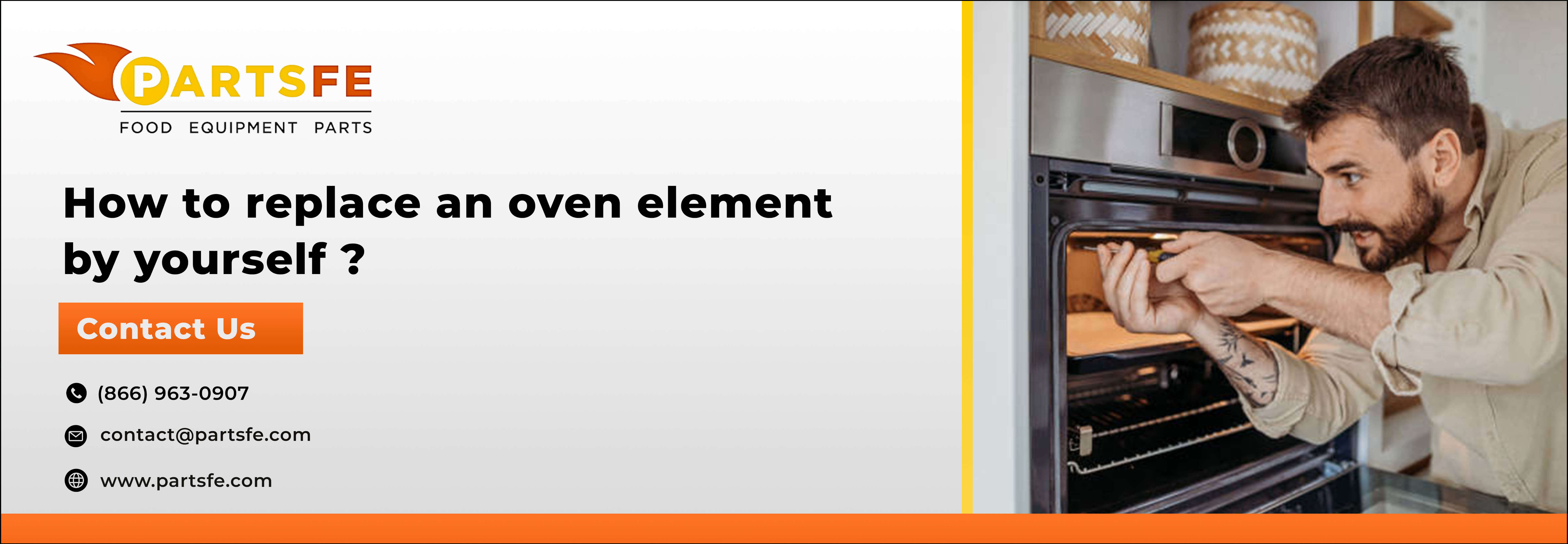 How to replace an oven element by yourself ? PartsFe