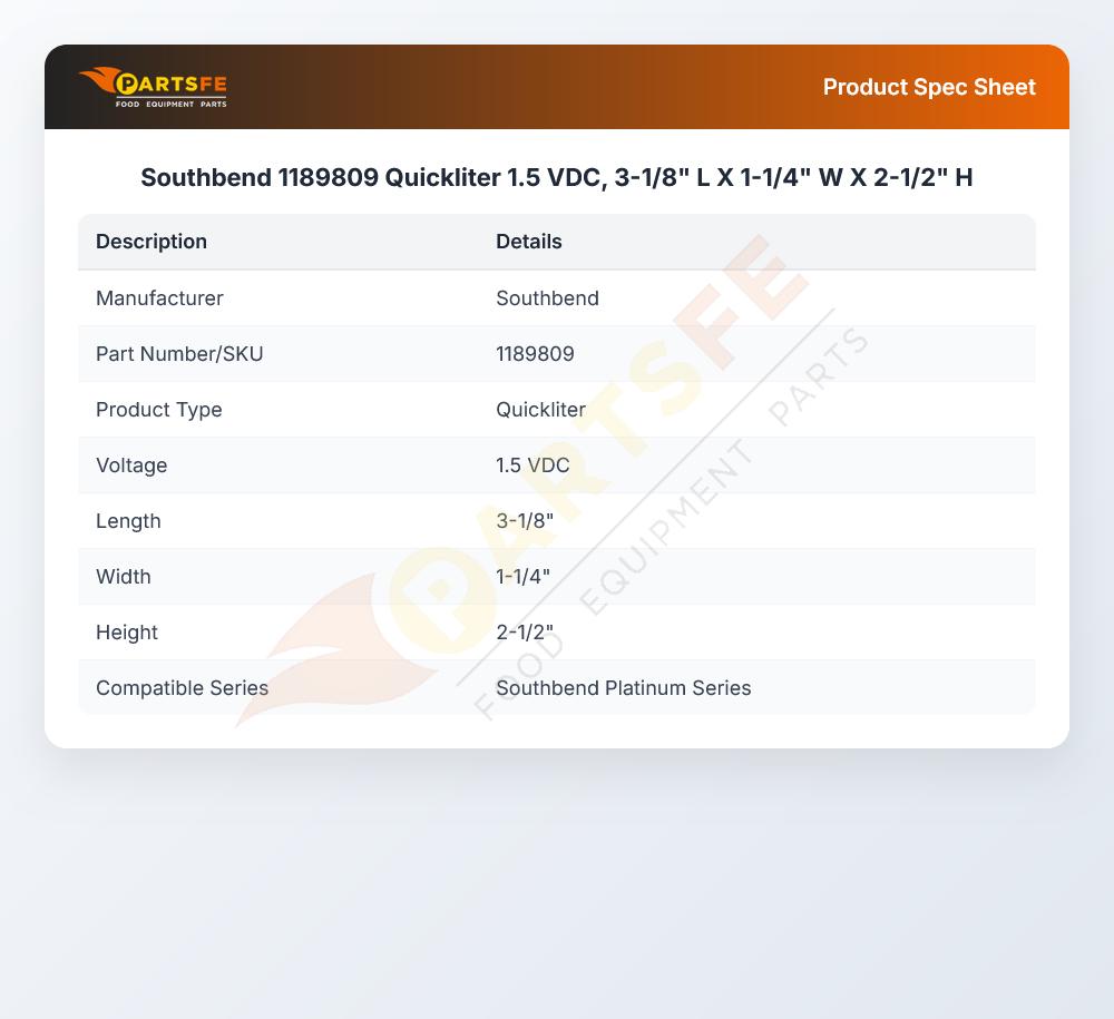 Southbend 1189809 Quickliter 1.5 VDC 3-1/8" L X 1-1/4" W X 2-1/2" H