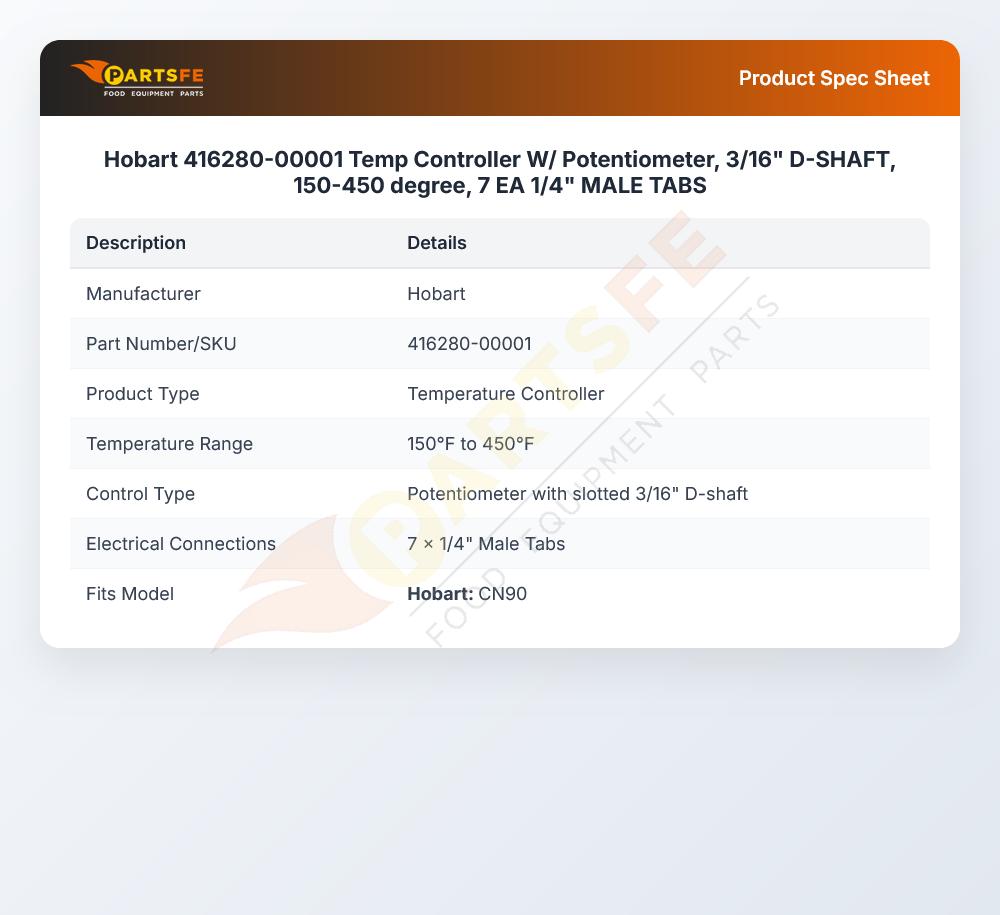 Hobart 416280-00001 Convection Oven Temperature Controller W/Potentiometer 3/16" Shaft 150-450&deg; Pitch 1/4" Male Tabs 7 EA