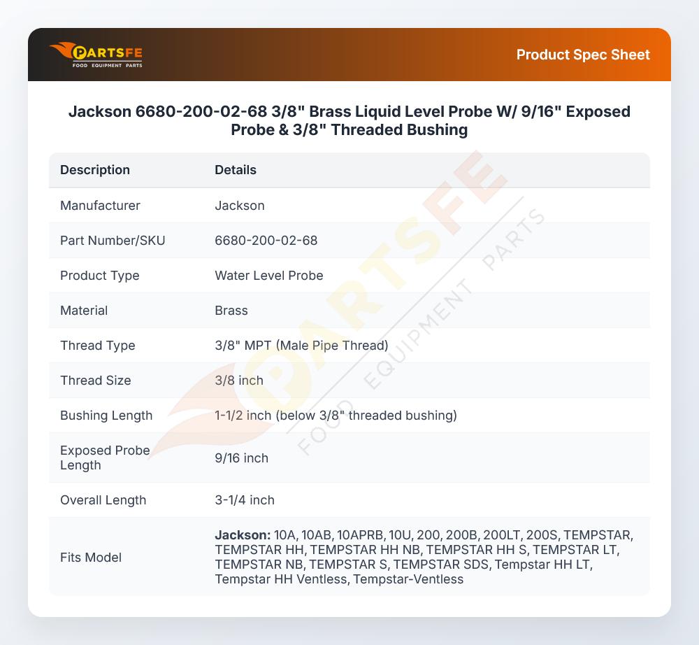 Jackson 6680-200-02-68  Dishmachine Liquid Level Probe Brass 3/8" 9/16" Exposed Probe & 3/8" Threaded Bushing