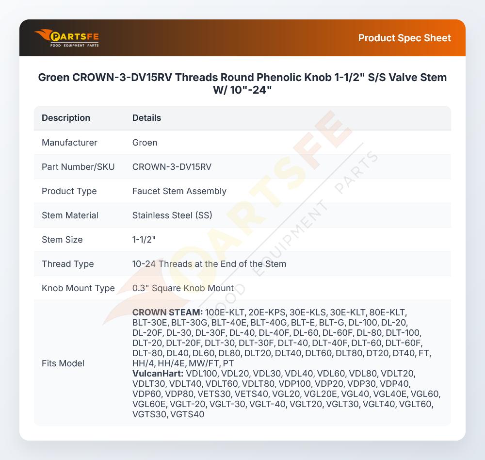 Groen CROWN-3-DV15RV Threads Round Phenolic Knob 1-1/2" S/S Valve Stem W/ 10"-24"