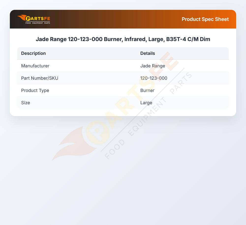 Jade Range 120-123-000 Burner, Infrared, Large, B35T-4 C/M Dim