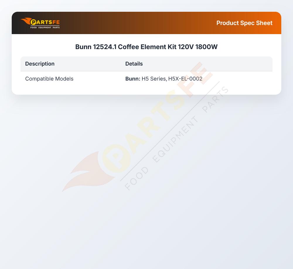 Bunn 12524.1 Automatic Brewer Coffee Element Kit 1800W 120V