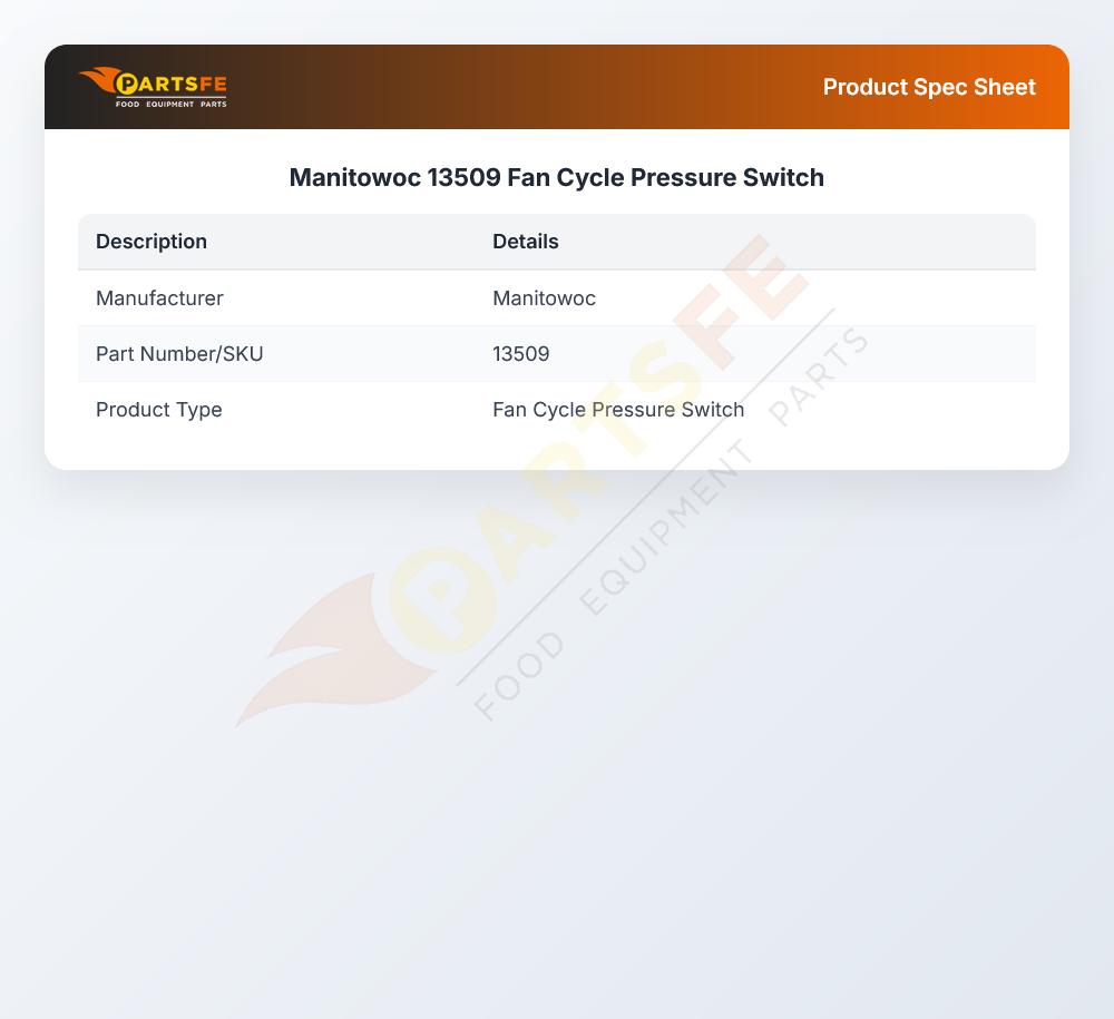 Manitowoc Ice Machine 13509 Pressure Switch Fan Cycle