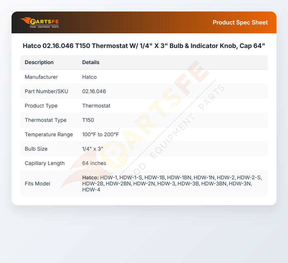 Hatco 02.16.046 T150 Thermostat W/ 1/4" X 3" Bulb & Indicator Knob,  Cap 64"