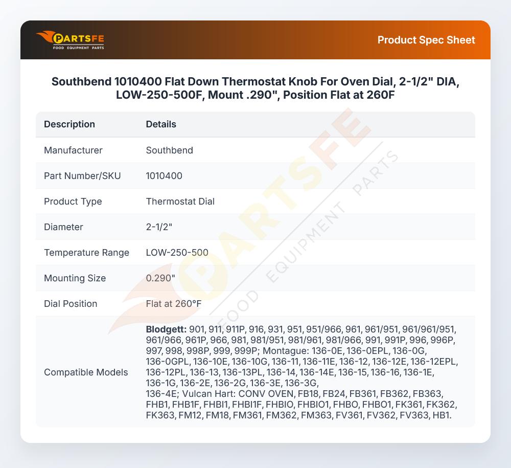 Southbend 1010400 Flat Down Thermostat Knob For Oven Dial, 2-1/2" DIA, LOW-250-500F, Mount .290", Position Flat at 260F