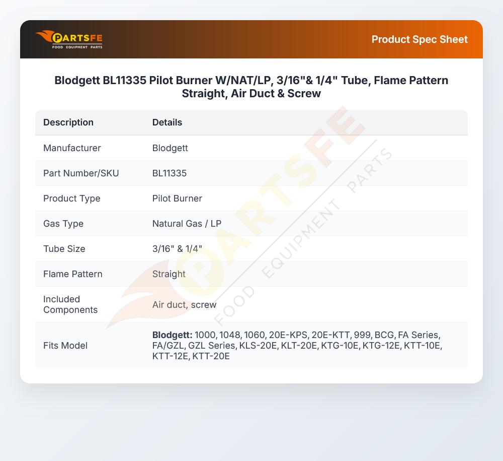 Blodgett BL11335 Pilot Burner W/NAT/LP, 3/16"& 1/4" Tube, Flame Pattern Straight, Air Duct & Screw