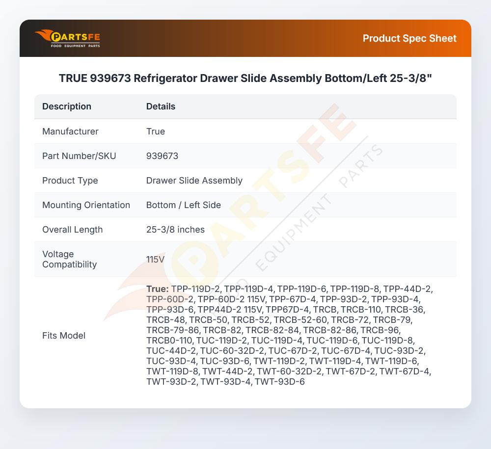 TRUE 939673 Refrigerator Drawer Slide Assembly Bottom/Left 25-3/8"