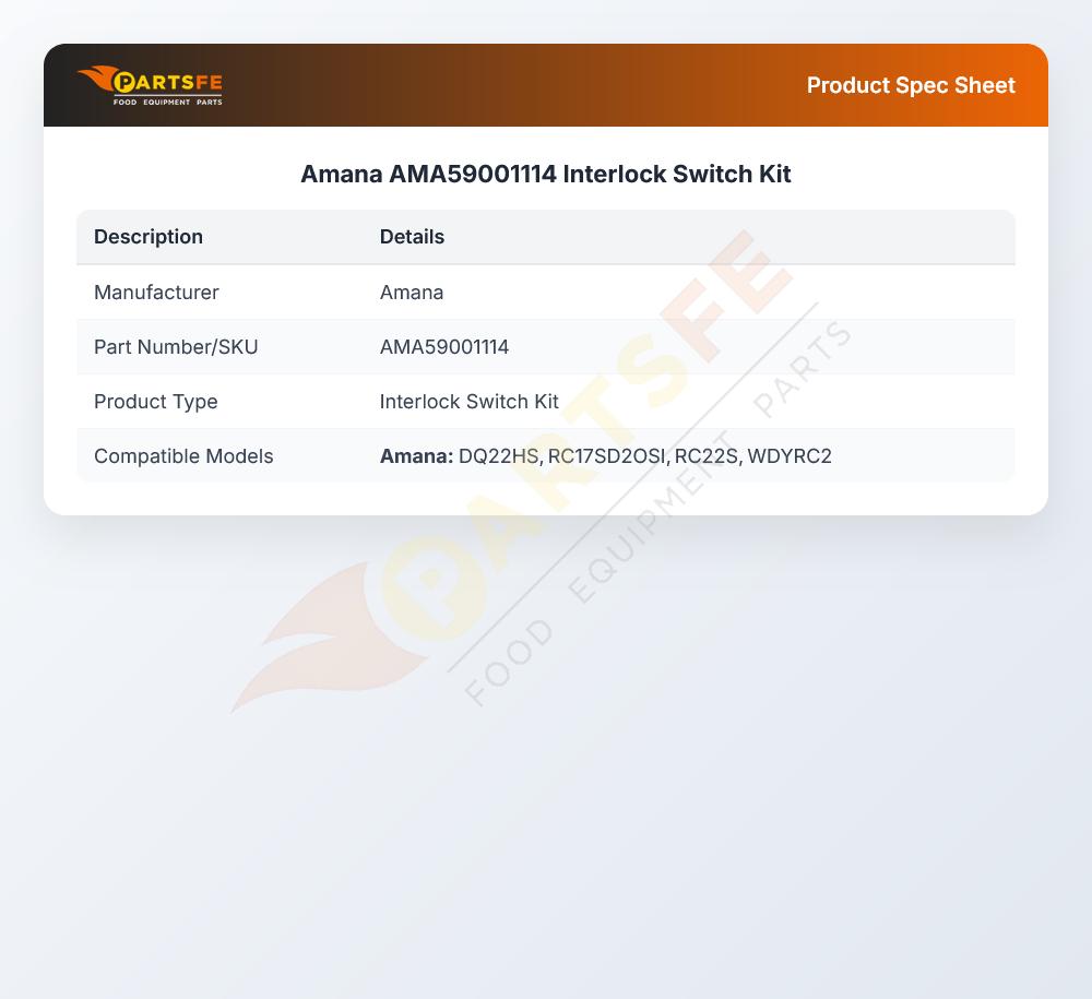 Amana AMA59001114 Interlock Switch Kit