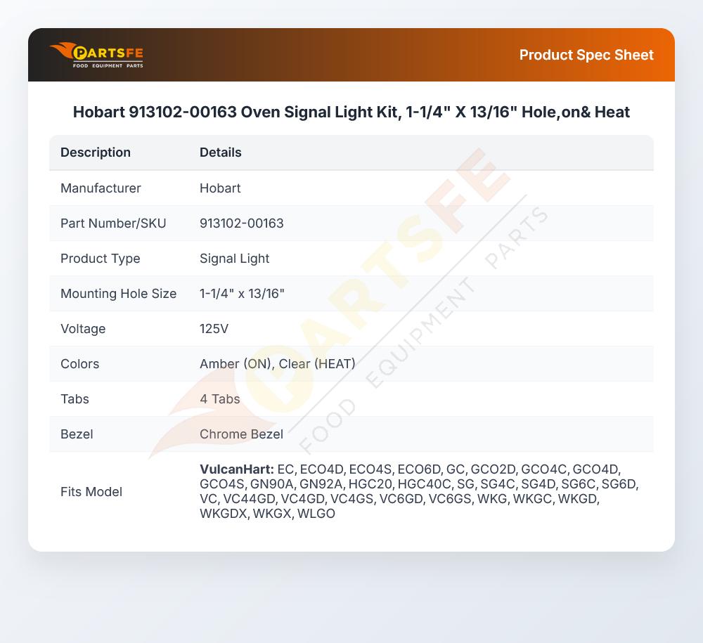 Hobart 913102-00163 Oven Signal Light Kit On/Heat 1-1/4" X 13/16" Hole