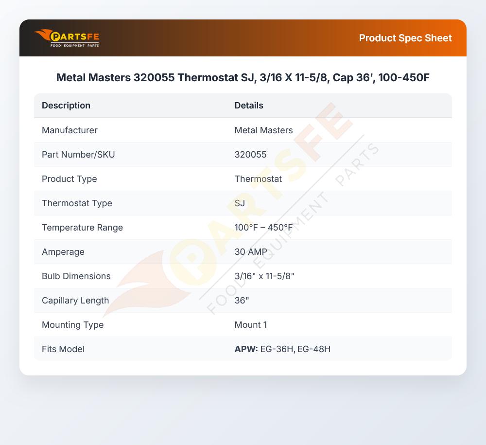 Metal Masters 320055 Electric Griddle Thermostat 3/16" X 11-5/8" 36" CAP 100-450&deg;F SJ
