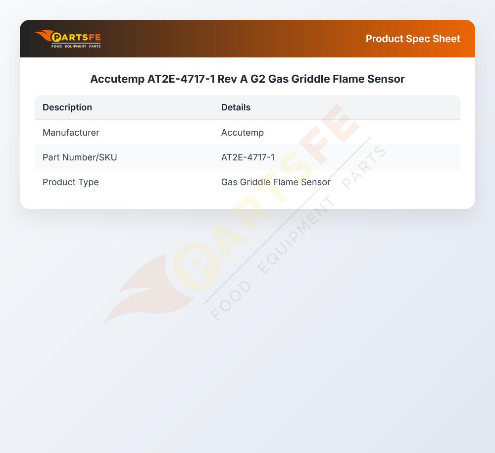 Accutemp AT2E-4717-1 Rev A G2 Gas Griddle Flame Sensor