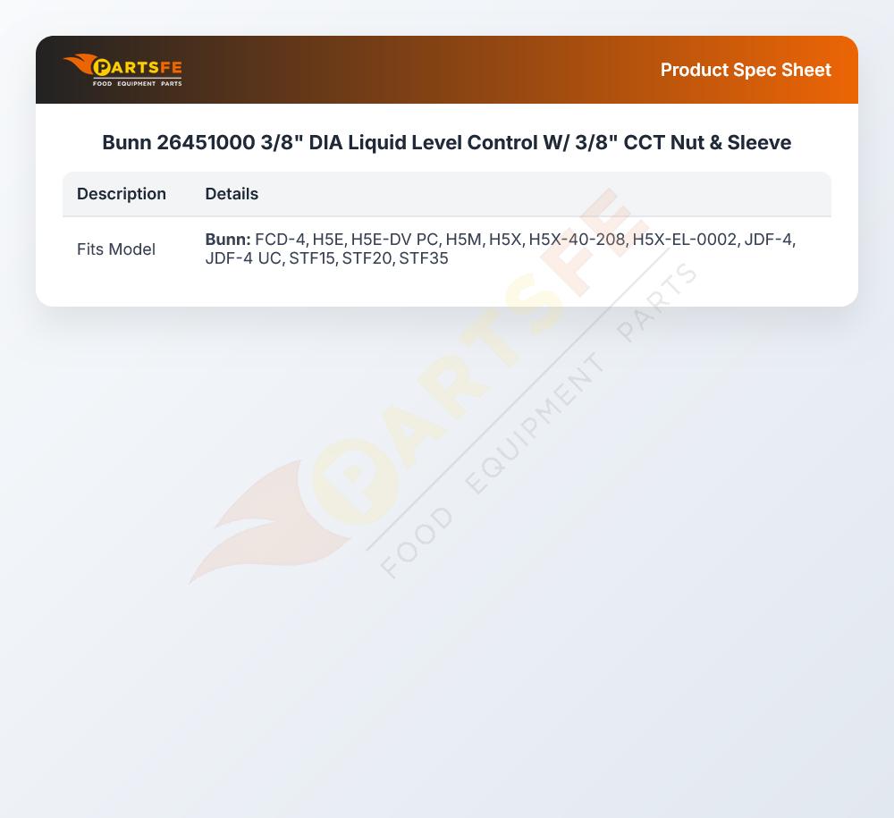 Bunn 26451000 3/8" DIA Liquid Level Control W/ 3/8" CCT Nut & Sleeve
