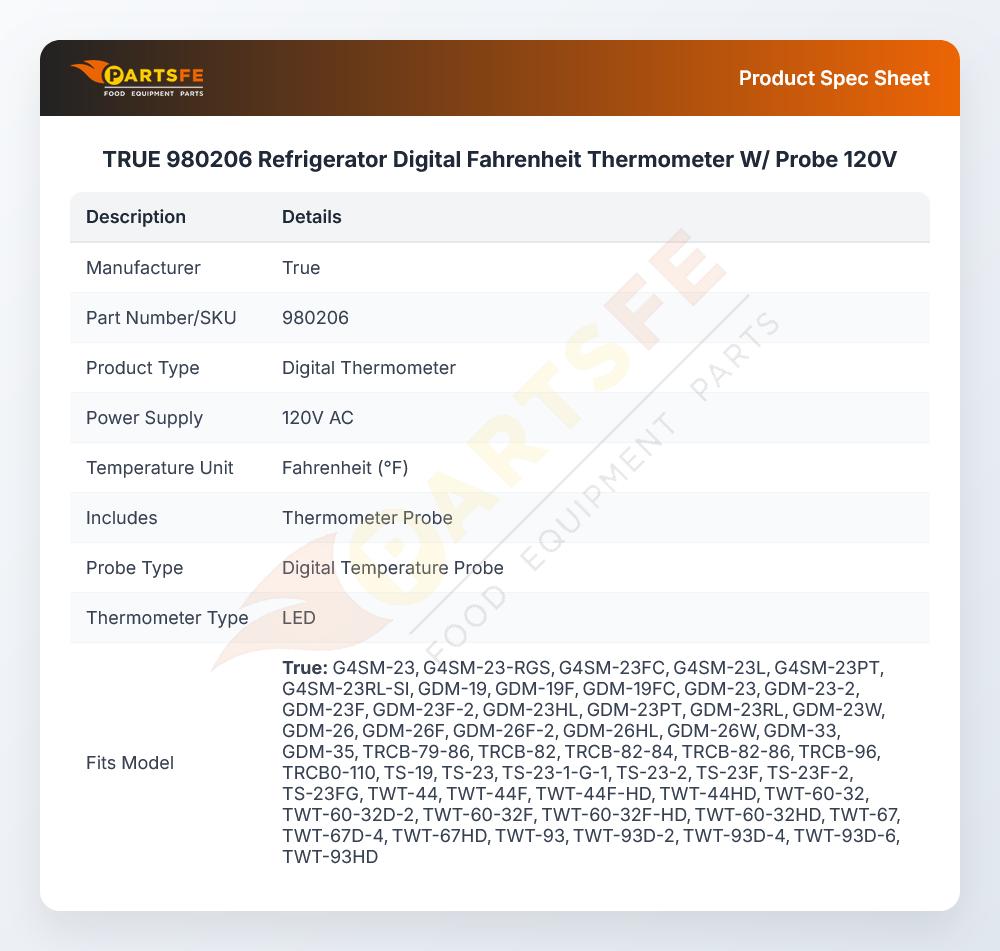 TRUE 980206 Refrigerator Digital Fahrenheit Thermometer W/ Probe 120V