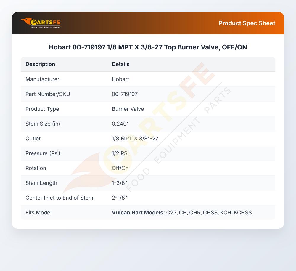 Hobart 00-719197 Top Burner Valve 1/8" MPT X 3/8"-27 Off/On