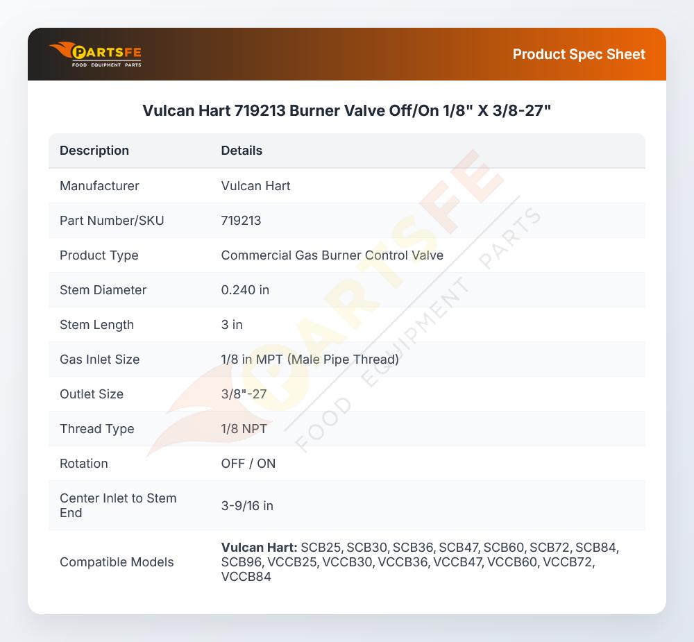 Vulcan Hart 719213 Burner Valve Off/On 1/8" X 3/8-27"