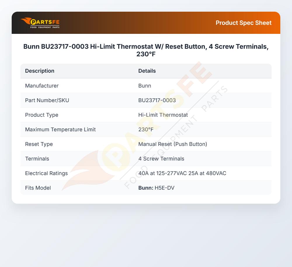 Bunn BU23717-0003 Hi-Limit Thermostat W/ Reset Button, 4 Screw Terminals, 230&deg;F