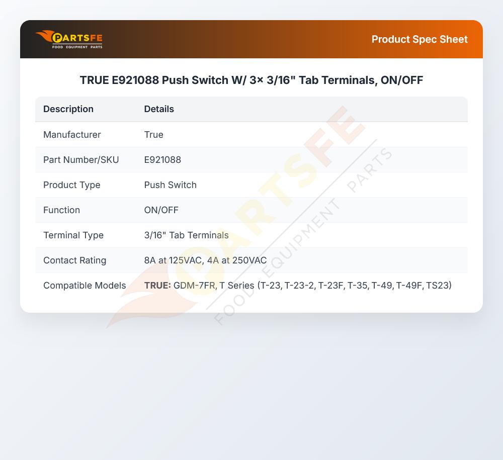 TRUE E921088 Push Switch W/ 3x 3/16" Tab Terminals, ON/OFF