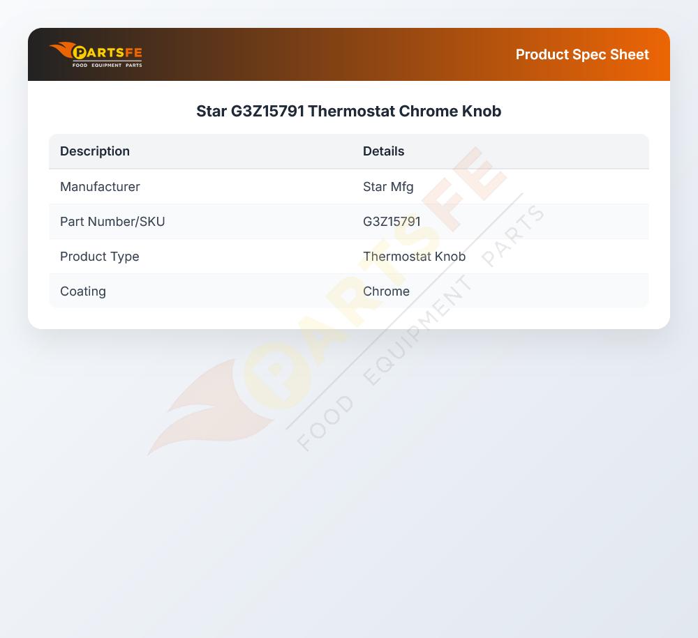 Star G3Z15791 Thermostat Chrome Knob