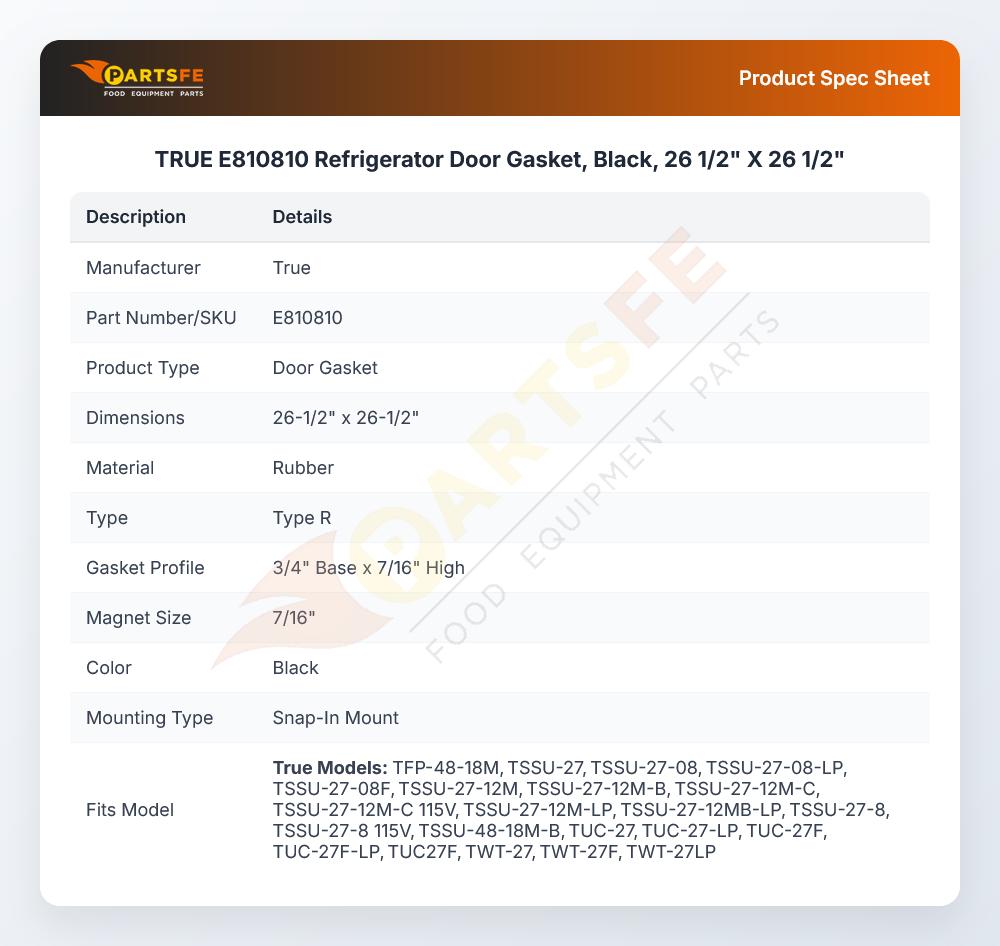 True E810810 Refrigerator Door Gasket Black 26-1/2" X 26-1/2"
