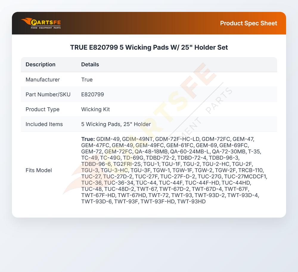 True E820799 Wicking Kit