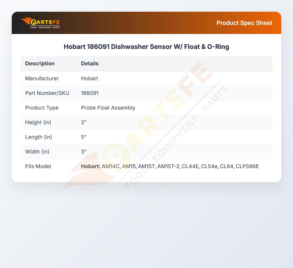Hobart 186091 Dishwasher Sensor W/ Float & O-Ring
