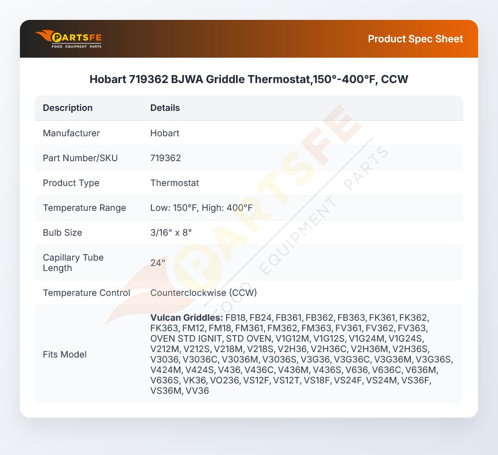 Hobart 719362 Thermostat 150&deg;F-400&deg;F CCW BJWA