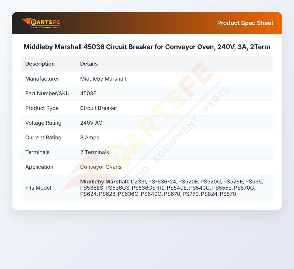 Middleby Marshall 45036 Oven Circuit Breaker 3A 2-Term 240V