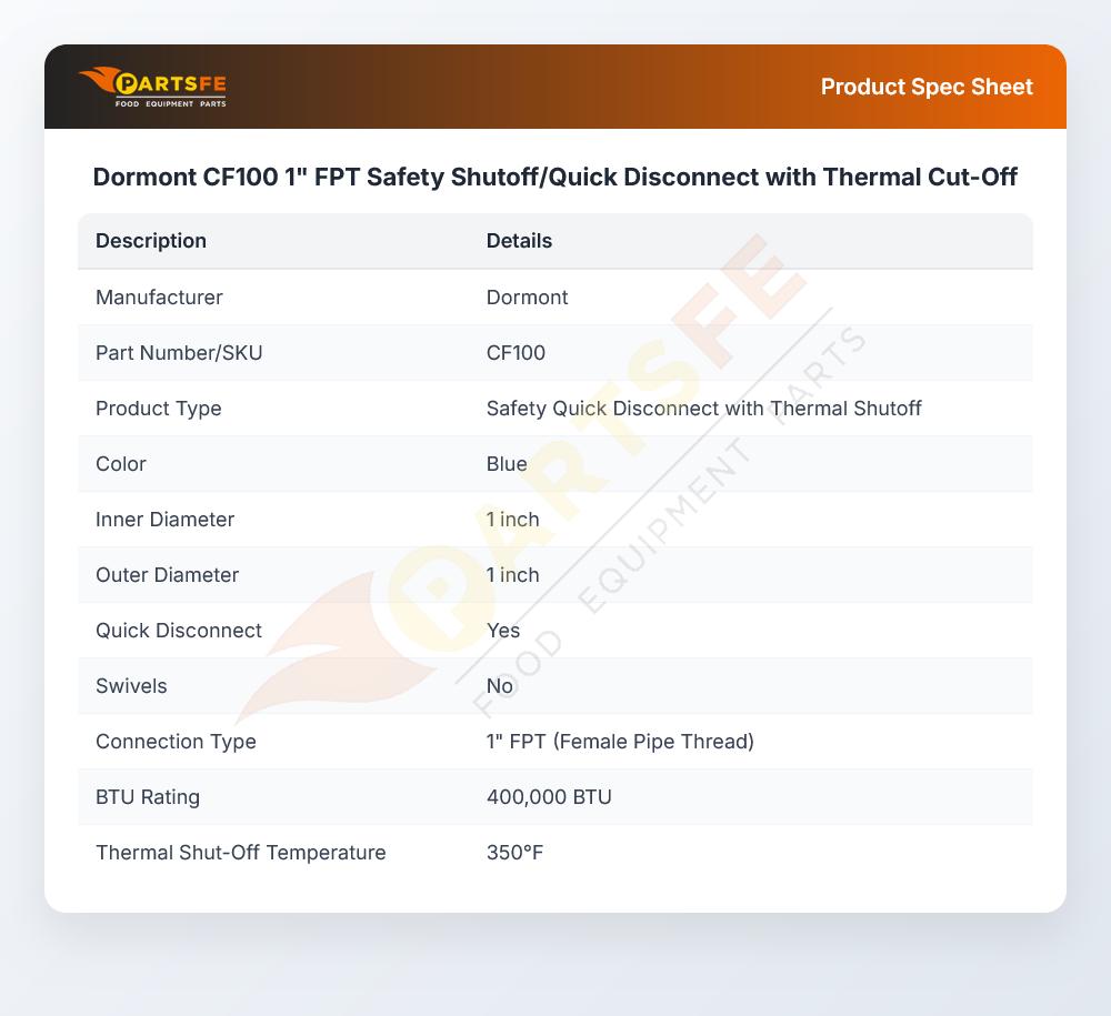 Dormont CF100 FPT Safety Shutoff/Quick Disconnect with Thermal Cut-Off 1"